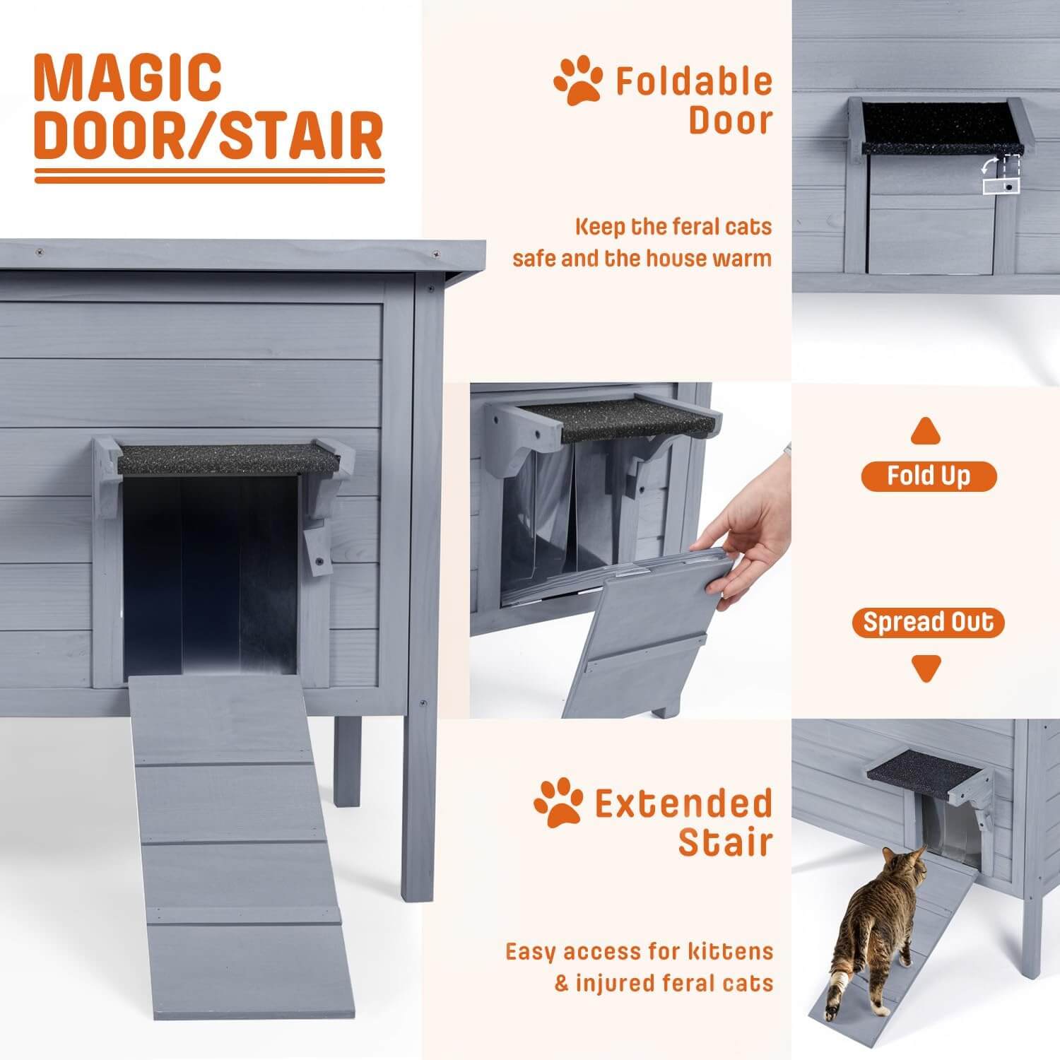 Magic Door/Stair product with foldable door and extended stair for feral cats.